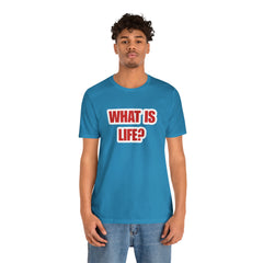 What Is Life? Existential Shirt | Ambiguous Existential Crisis T-Shirt