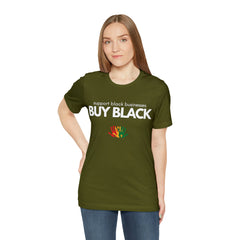 Buy Black Shirt | Support Black Businesses Unisex T-Shirt
