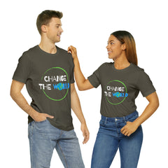 Change The World | Wear Your Impact Unisex T-Shirt