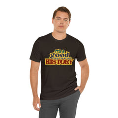 It's a Good Day to Study History Shirt | School Unisex T-Shirt