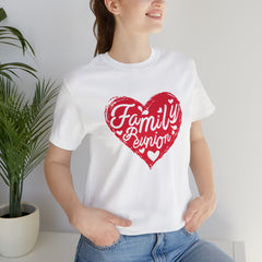 Family Reunion Heart Shirt | Family Love Unisex T-Shirt