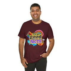 It's a Good Day to Do Arts Shirt | School Unisex T-Shirt