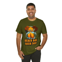Beer Day Beach Day Shirt | Drink Beer Unisex T-Shirt