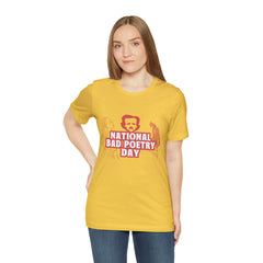 National Bad Poetry Day Shirt 3 | Poem T-Shirt