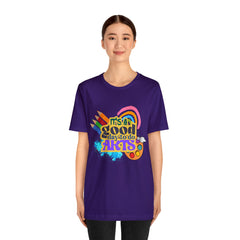 It's a Good Day to Do Arts Shirt | School Unisex T-Shirt