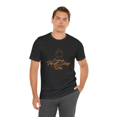 Celebrate Thrift Shop Day Shirt | Thrift Store T-Shirt