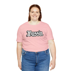 Bussin Street Shirt | Slang Urban Streetwear Unisex T-Shirt