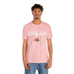 Buy Black Shirt | Support Black Businesses Unisex T-Shirt