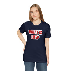 What Is Life? Existential Shirt | Ambiguous Existential Crisis T-Shirt