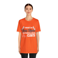 Soccer Princess Wears Cleats Shirt | Soccer Girl Women T-Shirt