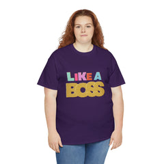 Like A Boss Shirt | Colorful Boss Vibes Statement Tee