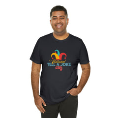 Tell a Joke Day Shirt | National National Joking Prank T-Shirt