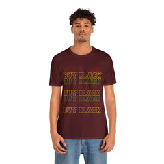 Buy Black Shirt 2 | Support Black Businesses Unisex T-Shirt