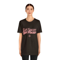 Girl Soccer Girl Power Shirt | Women Soccer T-Shirt