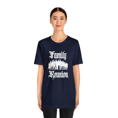 Family Reunion Urban Shirt | Family Love Unisex T-Shirt