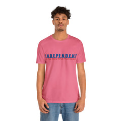 Happy Independence Day Shirt | July 4 Independent T-Shirt
