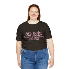 Roses Are Red Violets Are Blue Poetry Shirt | Bad Poem T-Shirt