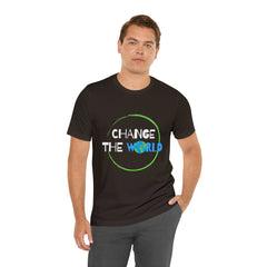 Change The World | Wear Your Impact Unisex T-Shirt