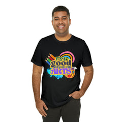 It's a Good Day to Do Arts Shirt | School Unisex T-Shirt