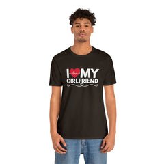 I Love My Girlfriend Shirt | Couple Love T-Shirt, Pair Girlfriend Boyfriend Matching Shirt