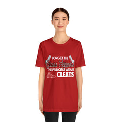 Soccer Princess Wears Cleats Shirt | Soccer Girl Women T-Shirt