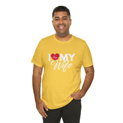I Love My Wife Shirt | Couple Love T-Shirt, Pair Husband Wife Matching Shirt