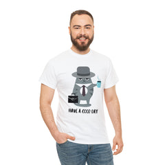 Have A Good Day Shirt | Cat Lover Unisex T-Shirt