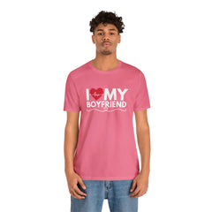 I Love My Boyfriend Shirt | Couple Love T-Shirt, Pair Girlfriend Boyfriend Matching Shirt