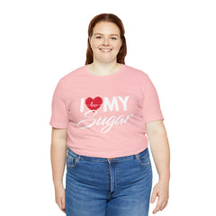 I Love My Sugar Shirt | Couple Love T-Shirt, Pair Girlfriend Boyfriend Matching Shirt