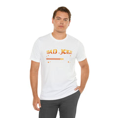 Loading Dad Joke Shirt | National Joke Day Tshirt