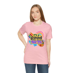 It's a Good Day to Do Arts Shirt | School Unisex T-Shirt