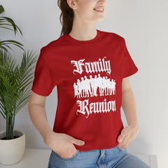 Family Reunion Urban Shirt | Family Love Unisex T-Shirt