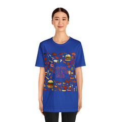 Everything Tastes Better Grilled Shirt | Grilling Love Unisex T-Shirt