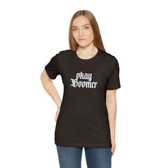 Okay Boomer Shirt | Ok, Boomer Karen Statement T-Shirt