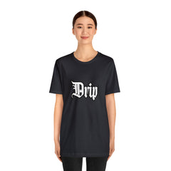 Drip Urban Streetwear Shirt | Drippin Statement T-Shirt
