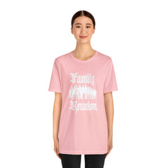 Family Reunion Urban Shirt | Family Love Unisex T-Shirt
