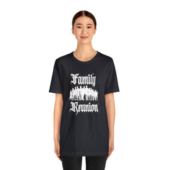 Family Reunion Urban Shirt | Family Love Unisex T-Shirt