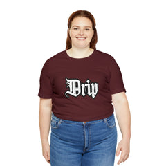 Drip Urban Streetwear Shirt | Drippin Statement T-Shirt