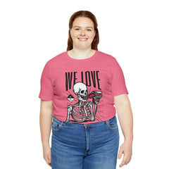 We Love Beer Shirt | Drink Beer Unisex T-Shirt