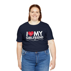 I Love My Girlfriend Shirt | Couple Love T-Shirt, Pair Girlfriend Boyfriend Matching Shirt