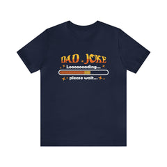 Loading Dad Joke Shirt | National Joke Day Tshirt