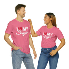 I Love My Sugar Shirt | Couple Love T-Shirt, Pair Girlfriend Boyfriend Matching Shirt