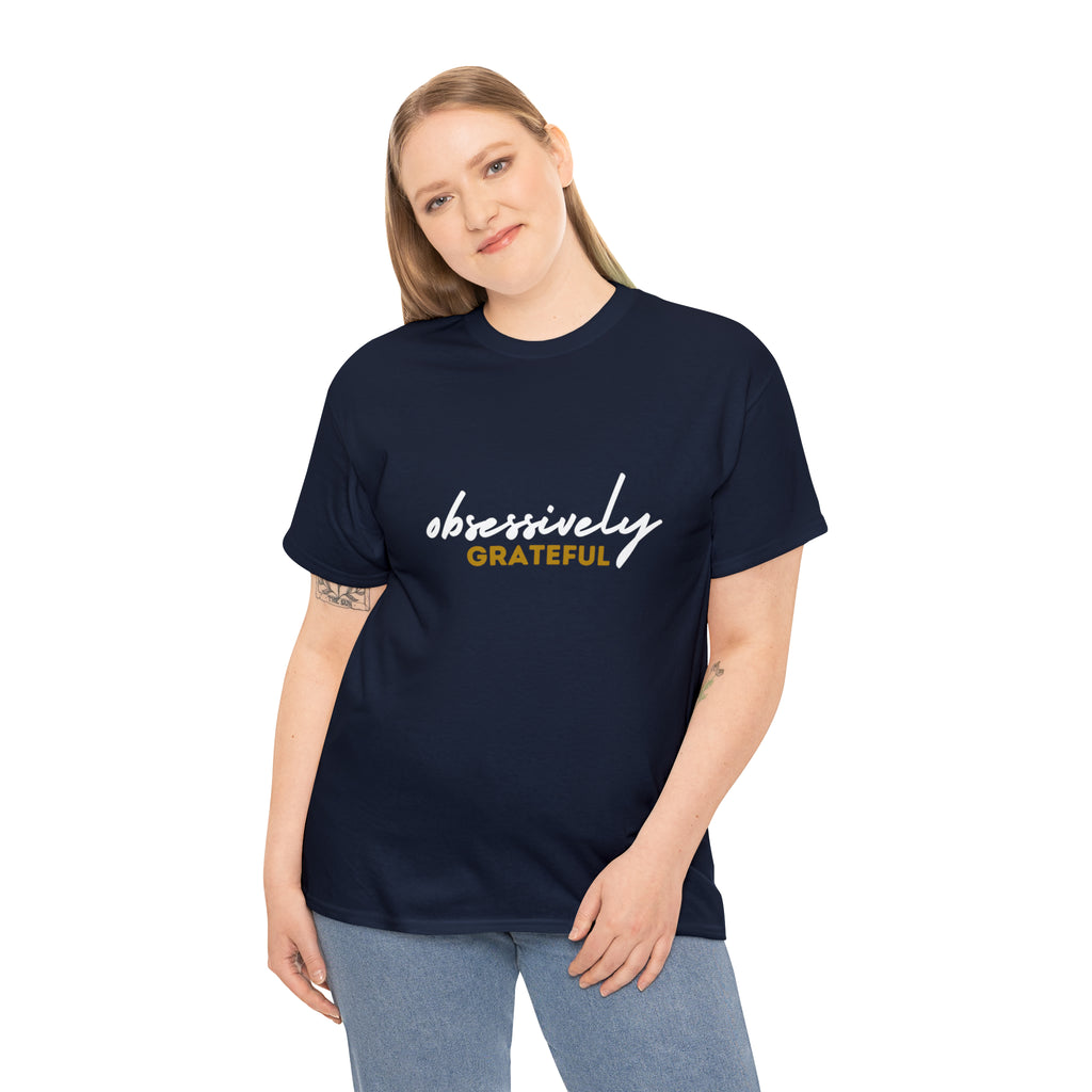 Obsessively Grateful Shirt | Minimalist Unisex T-Shirt