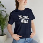 Damn, Gina! Shirt | Urban Streetwear Unisex Statement T-Shirt