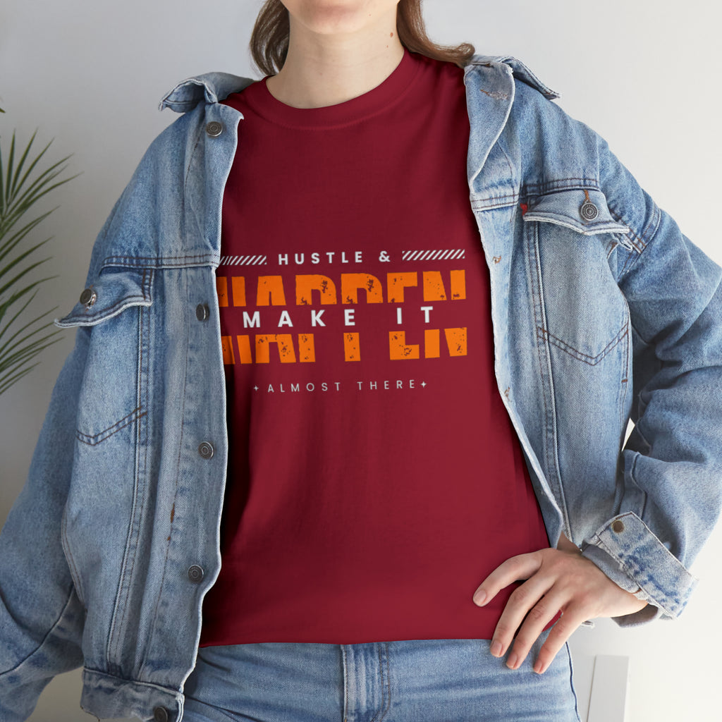 Hustle And Make It Happen | Hustler's Creed Unisex T-shirt
