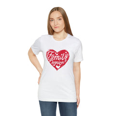 Family Reunion Heart Shirt | Family Love Unisex T-Shirt