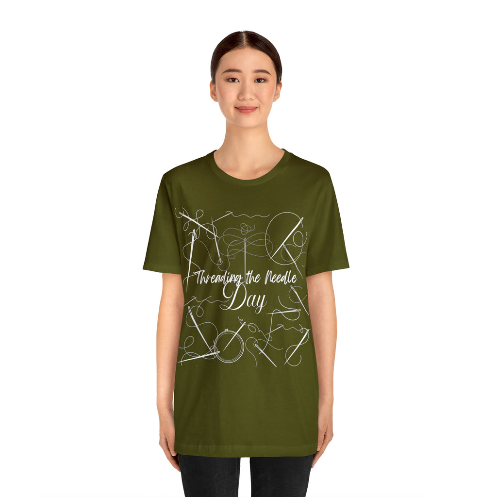 Threading the Needle Day Shirt 2 | Tailor Sewing Unisex T-Shirt
