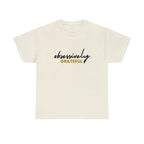 Obsessively Grateful Shirt | Minimalist Unisex T-Shirt