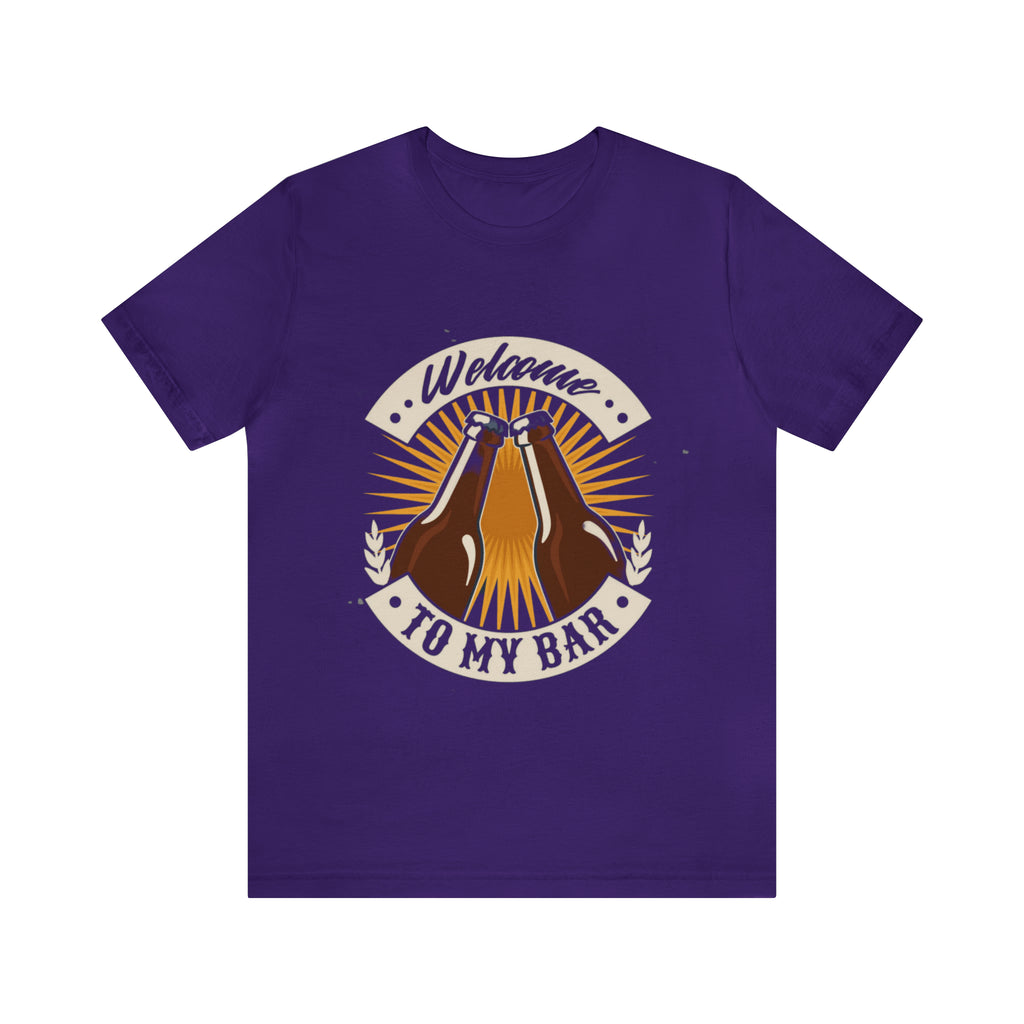 Welcome to my Bar Beer Shirt | Drink Beer Unisex T-Shirt
