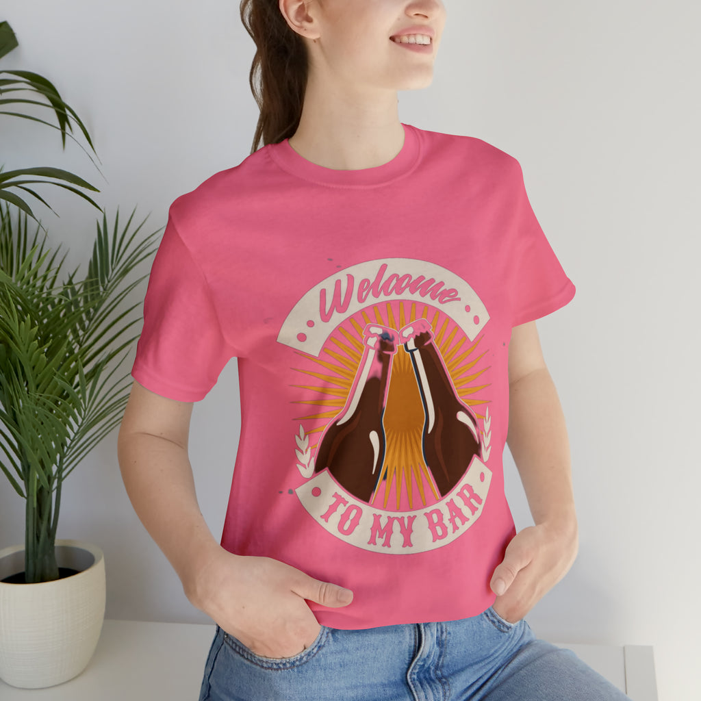 Welcome to my Bar Beer Shirt | Drink Beer Unisex T-Shirt